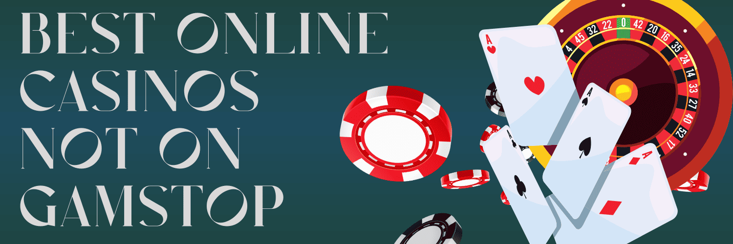 Discover the Best Casino Sites Not on Gamstop -1842475185