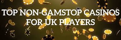 Discover the Best Casinos UK Not on Gamstop